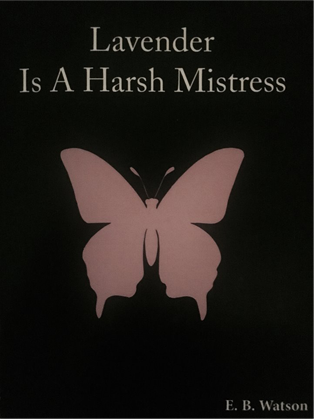 Lavender Is A Harsh Mistress Book Cover